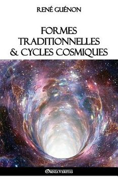 portada Formes traditionnelles et cycles cosmiques (en Francés)