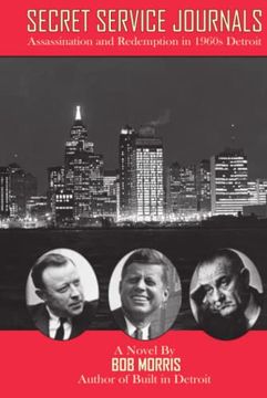 portada Secret Service Journals: Assassination and Redemption in 1960S Detroit 