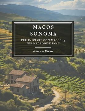 portada Macos Sonoma: Per Iniziare con Macos 14 per Macbook e Imac (en Italiano)