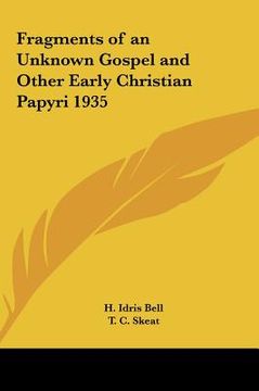portada fragments of an unknown gospel and other early christian papyri 1935