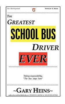 portada the greatest school bus driver ever (in English)