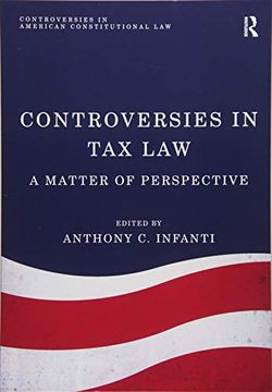 portada Controversies in tax Law: A Matter of Perspective (Controversies in American Constitutional Law) (en Inglés)