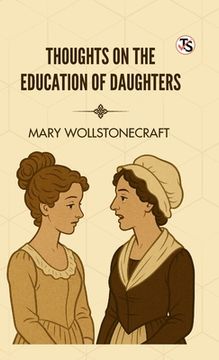 portada Thoughts on The Education of Daughters (en Inglés)