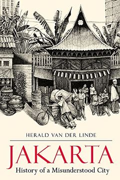 portada Jakarta: History of a Misunderstood City (in English)