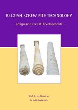 portada Belgian Screw Pile Technology: Proceedings of the Symposium, may 7 2003, Brussels, Belgium (en Inglés)