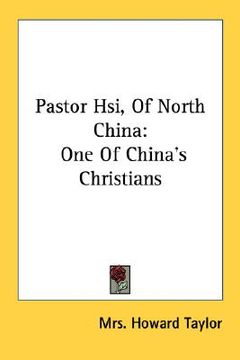 portada pastor hsi, of north china: one of china's christians