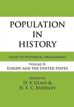 portada Population in History: Essays in Historical Demography, Volume ii: Europe and the United States 