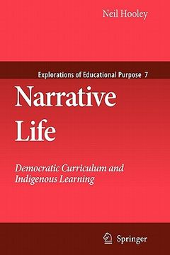 portada narrative life: democratic curriculum and indigenous learning (en Inglés)