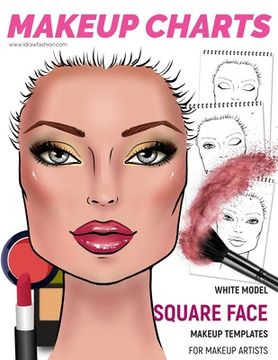 portada Makeup Charts - Face Charts for Makeup Artists: White Model - SQUARE face shape (in English)