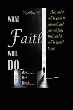 portada What Faith Will Do (in English)