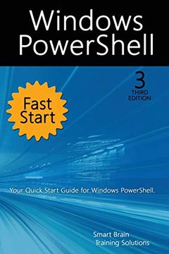 portada Windows Powershell Fast Start, 3rd Edition: A Quick Start Guide to Windows Powershell 