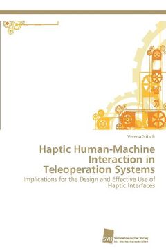 portada Haptic Human-Machine Interaction in Teleoperation Systems