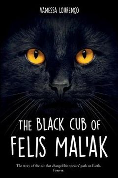 portada The black cub of Felis Mal'ak (en Inglés)