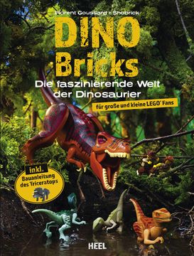 portada Dino Bricks die Faszinierende Welt der Dinosaurier für Große und Kleine Lego® Fans (en Alemán)