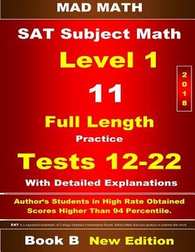 portada 2018 SAT Subject Level 1 Book B Tests 12-22 (en Inglés)