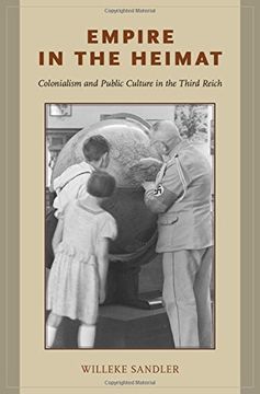portada Empire in the Heimat: Colonialism and Public Culture in the Third Reich (en Inglés)