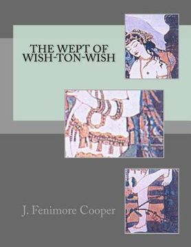 portada The Wept of Wish-Ton-Wish (en Inglés)