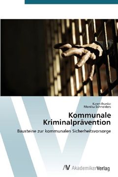 portada Kommunale Kriminalprävention: Bausteine zur kommunalen Sicherheitsvorsorge