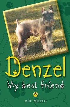 portada Denzel: My True Friend (in English)