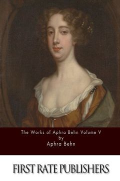 portada 5: The Works of Aphra Behn Volume V