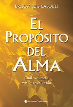 portada El Proposito del Alma (in Spanish)