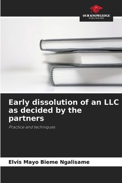 portada Early dissolution of an LLC as decided by the partners (en Inglés)