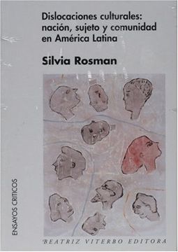 portada Dislocaciones Culturales: Nacion, Sujeto y Comunidad en América Latina (in Spanish)