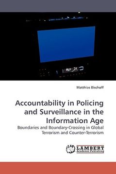 portada accountability in policing and surveillance in the information age (en Inglés)