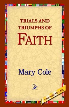 portada trials and triumphs of faith (en Inglés)