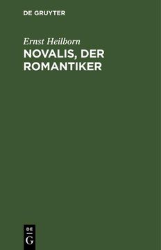 portada Novalis, der Romantiker (en Alemán)