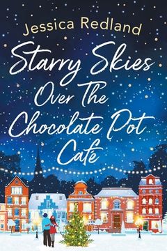 portada Starry Skies Over The Chocolate Pot Café (en Inglés)
