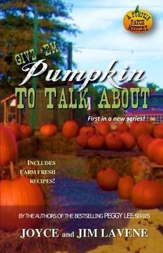 portada Give 'Em Pumpkin to Talk About (en Inglés)