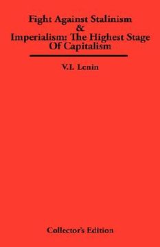 portada fight against stalinism & imperialism: the highest stage of capitalism (en Inglés)