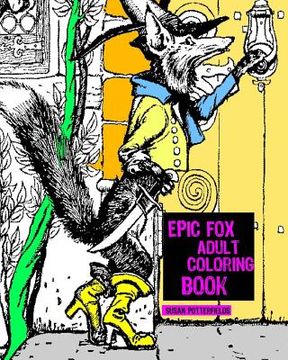 portada Epic Fox Adult Coloring Book (en Inglés)