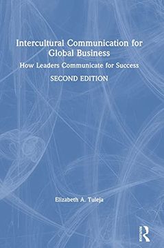 portada Intercultural Communication for Global Business: How Leaders Communicate for Success (en Inglés)