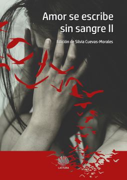 portada Amor se Escribe sin Sangre ii (in Spanish)