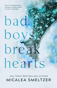 portada Bad Boys Break Hearts: Special Edition (in English)