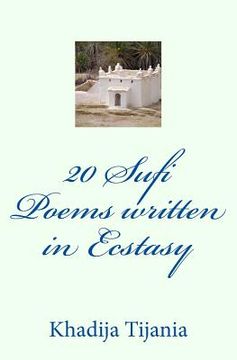 portada 20 Sufi Poems written in Ecstasy (en Inglés)