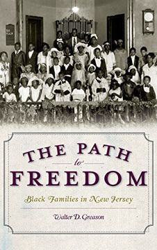 portada The Path to Freedom: Black Families in New Jersey
