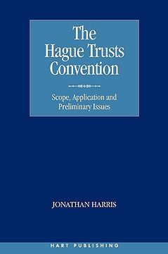 portada the hague trusts convention: scope, application and preliminary issues