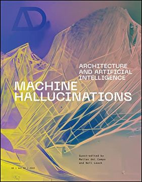 portada Machine Hallucinations: Architecture and Artificial Intelligence (en Inglés)