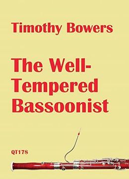 portada Timothy Bowers: The Well-Tempered Bassoonist