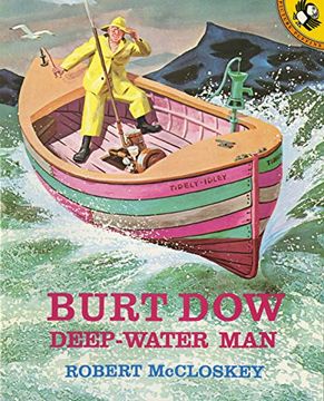 portada Burt Dow; Deep Water Man: A Tale of the sea in the Classic Tradition (Picture Puffin Books) (en Inglés)