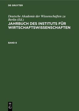 portada Jahrbuch des Instituts für Wirtschaftswissenschaften. Band 8 (en Alemán)
