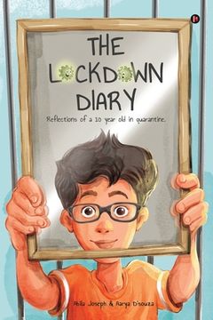 portada The Lockdown Diary: Reflections of a 10 year old in quarantine (en Inglés)