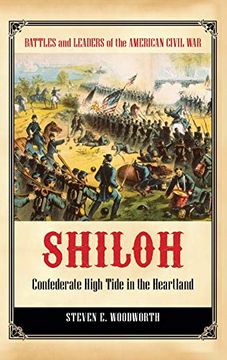 portada Shiloh: Confederate High Tide in the Heartland (Battles and Leaders of the American Civil War) (en Inglés)