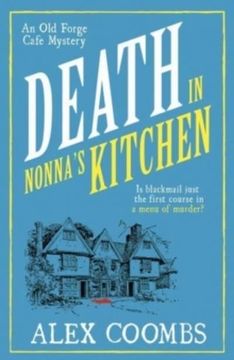 portada Death in Nonna's Kitchen: The old Forge Cafã Mysteries 2