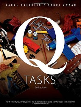 portada Q-Tasks, 2nd Edition: How to Empower Students to ask Questions and Care About the Answers (en Inglés)