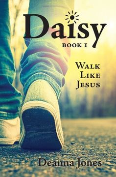 portada Daisy: Walk Like Jesus (in English)