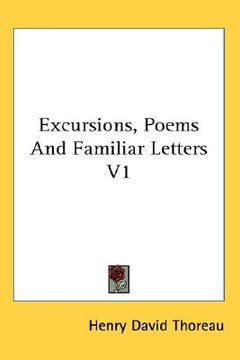 portada excursions, poems and familiar letters v1 (en Inglés)